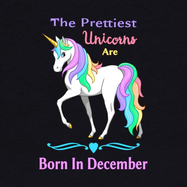 Pretty Rainbow Unicorn Born In December Birthday Girl by csforest